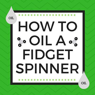 HOW TO OIL A FIDGET | Fidget Doctor